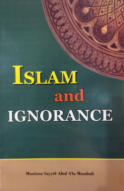 Islam And Ignorance